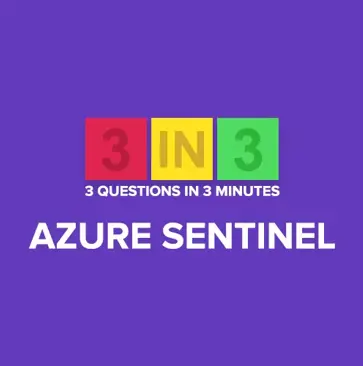 3N3 Episode 4- Azure Sentinel