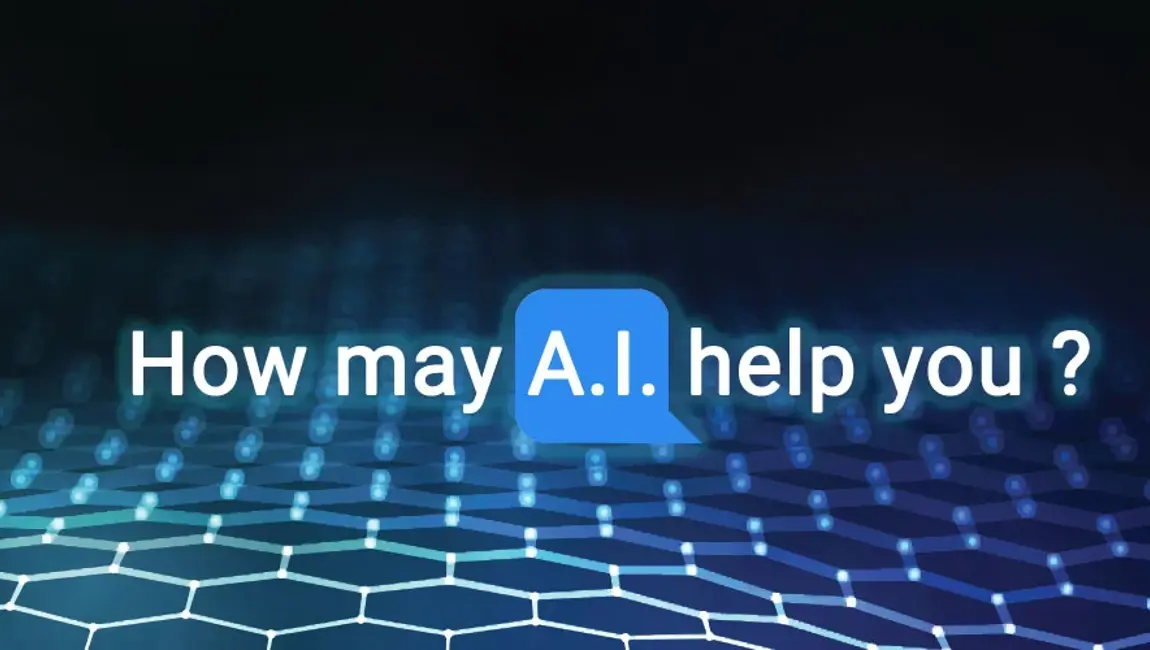 How May AI Help You