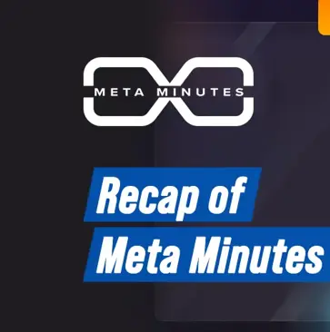 Meta Minutes - Season One Recap
