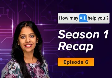 How May AI Help You - Season One Recap