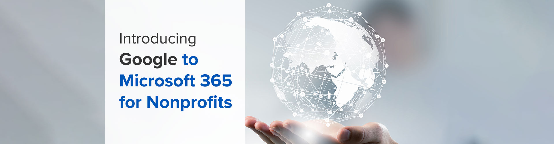 Migrating from Google to Microsoft Cloud for Nonprofits
