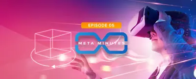 Meta Minutes 1.5 – The seven rules of the Metaverse