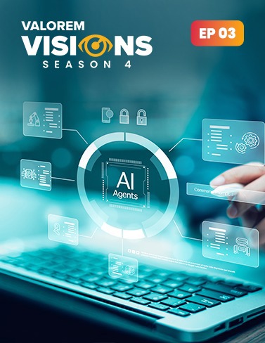 Valorem Visions Season 4 Episode 3 - Secure AI Framework for Agents