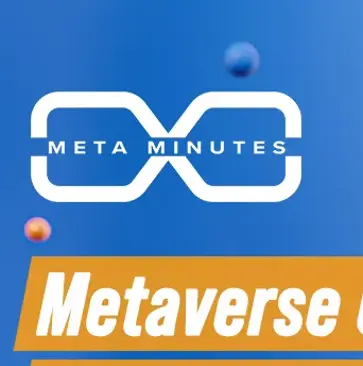 Meta Minutes - Metaverse Quantified Trend Analysis